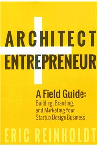 Architect and Entrepreneur