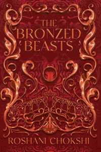 The Bronzed Beasts