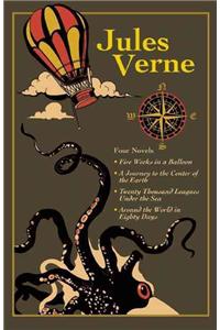 Jules Verne: Four Novels: Five Weeks in a Balloon / A Journey to the Center of the Earth / Twenty Thousand Leagues Under the Sea / Around the World in Eighty Days