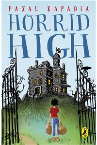 Horrid High Book 1