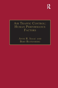 Air Traffic Control: Human Performance Factors