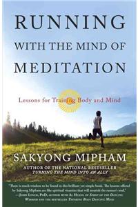 Running with the Mind of Meditation