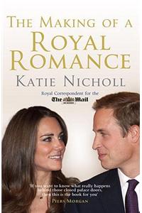 Making of a Royal Romance