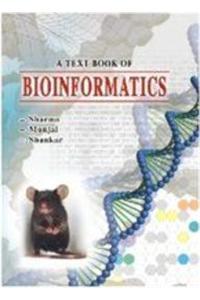 A Text Book Of Bioinformatics