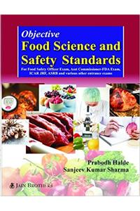 Objective Food Science and Safety standards