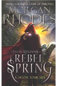 Falling Kingdoms: Rebel Spring (book 2)