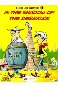 Lucky Luke 5 - In the Shadow of the Derricks