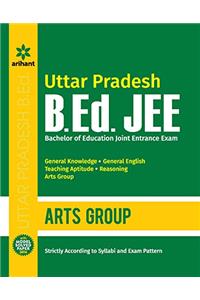 Uttar Pradesh B.Ed. JEE  Arts Group