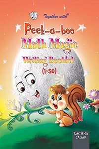 Together with Peek a Boo Maths Magic Writing Booklet 1 to 50