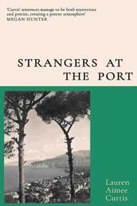 Strangers at the Port