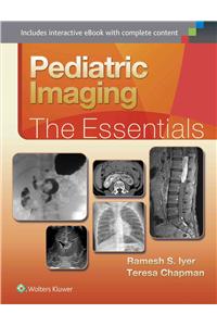 Pediatric Imaging: The Essentials