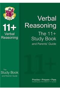 11+ Verbal Reasoning Study Book and Parents' Guide (for GL & Other Test Providers)