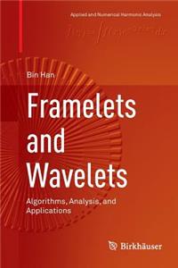 Framelets and Wavelets