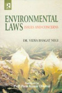 Environmental Laws: Issues and Concerns