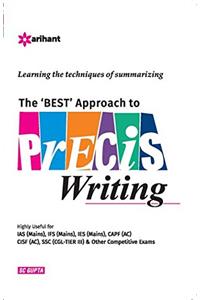 The Best Approach to Precis Writing