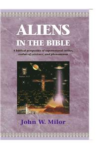 Aliens in the Bible