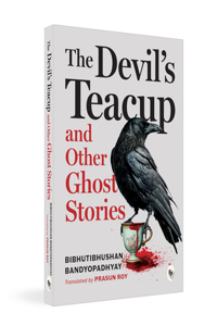 Devil's Teacup and Other Ghost Stories