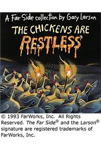 Chickens Are Restless