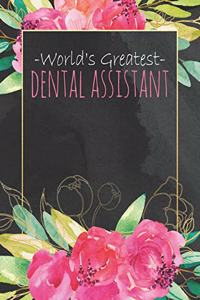 World's Greatest Dental Assistant