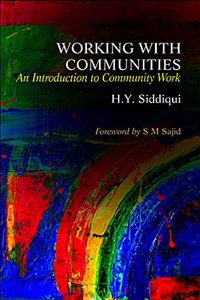 WORKING WITH COMMUNITIES: An Introduction to Community Work