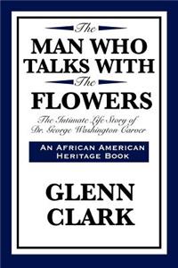 Man Who Talks with the Flowers