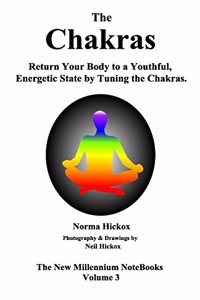 Chakras - A Closer Look at Our Energy Centers: Twelve Levels of Tuning for Each Chakra