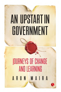 Upstart in Government: Journeys of Change and Learning