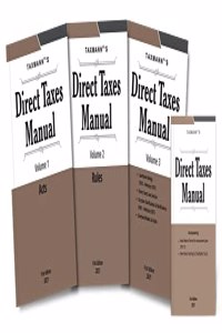 Taxmann's Direct Taxes Manual | Compilation of Annotated text of IT Act & Rule, Circulars & Notification, Landmark Ruling etc. in the Most Amended, Authentic & Updated Format | Set of 3 Vols. | 2021 [Hardcover] Taxmann