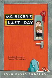 Ms. Bixby's Last Day