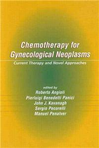 Chemotherapy for Gynecological Neoplasms