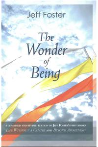 Wonder of Being: Awakening to an Intimacy Beyond Words