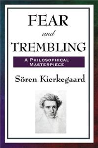 Fear and Trembling