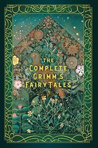 Complete Grimm's Fairy Tales