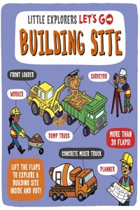 Little Explorers: Let's Go! Building Site