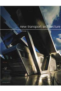 New Transport Architecture