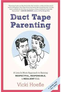 Duct Tape Parenting