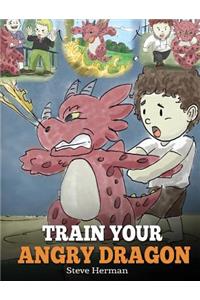 Train Your Angry Dragon