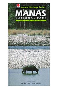 Manas National Park : a pictorial handbook