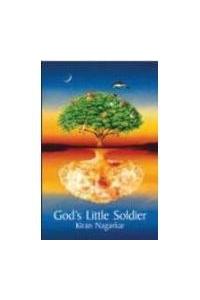 God’s Little Soldier