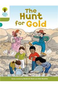 Oxford Reading Tree: Level 7: More Stories A: The Hunt for Gold