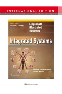 Lippincott Illustrated Reviews: Integrated Systems