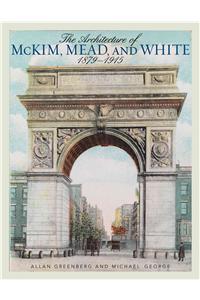 Architecture of McKim, Mead, and White: 1879-1915