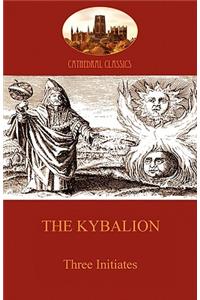 Kybalion: Hermetic Philosophy and esotericism (Aziloth Books)