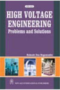 High Voltage Engineering Problems and Solutions