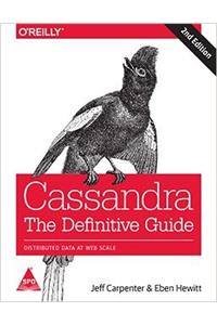 Cassandra: The Definitive Guide