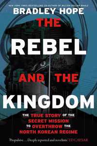 The Rebel and the Kingdom