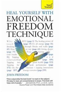 Heal Yourself with Emotional Freedom Technique