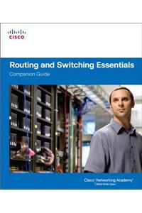 Routing and Switching Essentials Companion Guide