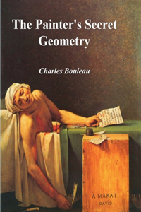 Painter's Secret Geometry: A Study of Composition in Art