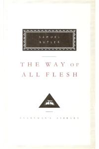 The Way Of All Flesh